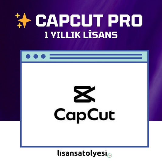 CapCut Pro 1 Yıllık Lisans